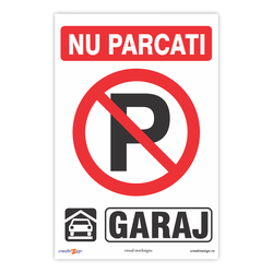 nu parcati garaj placuta avertizoare nu parcati
